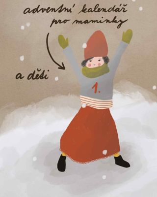 ✨ Adventní kalendář pro mámy & děti 2026 Letos jsem chtěla vytvořit něco, co nebude o sladkostech ani o tlaku „stihnout...